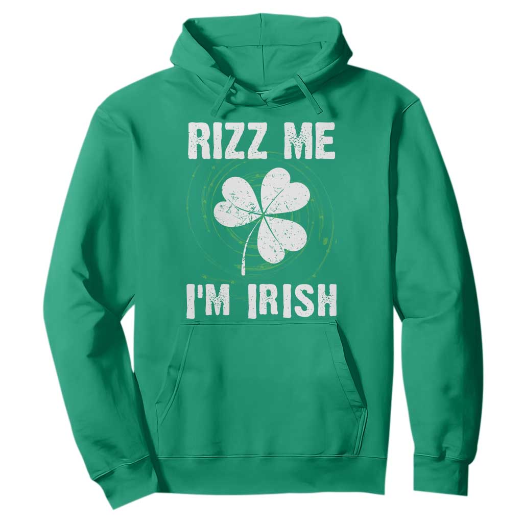 Funny St. Patrick's Day Hoodie Rizz Me I'm Irish TS09 Irish Green Print Your Wear