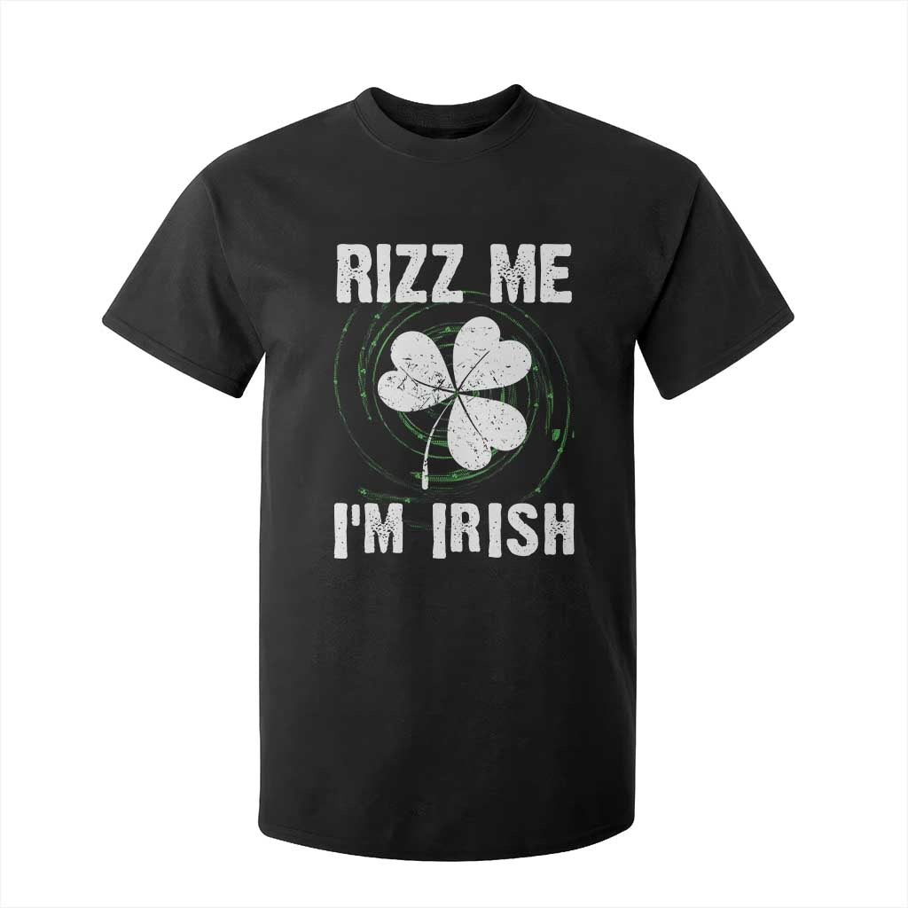 Funny St. Patrick's Day T Shirt For Kid Rizz Me I'm Irish TS09 Black Print Your Wear