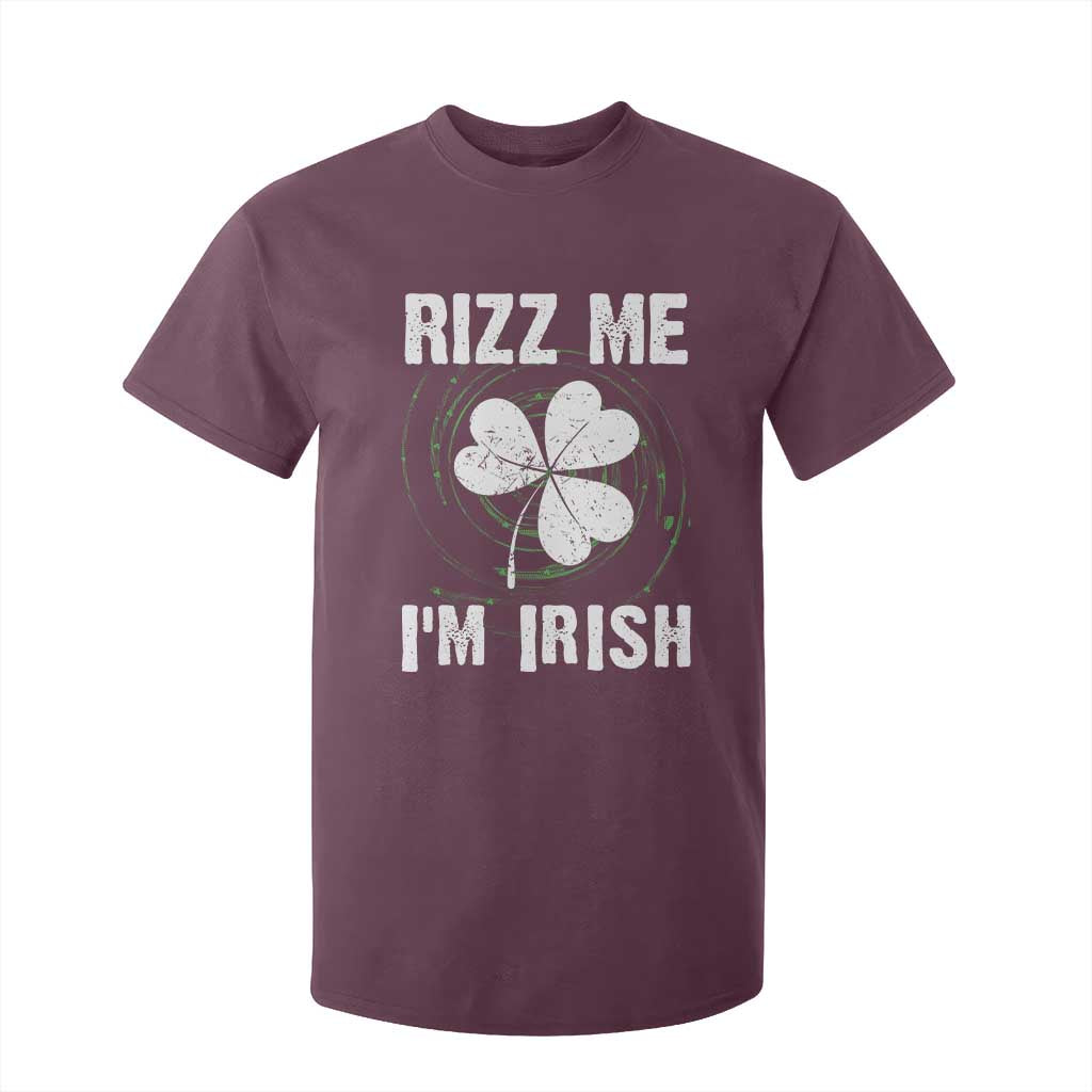 Funny St. Patrick's Day T Shirt For Kid Rizz Me I'm Irish TS09 Maroon Print Your Wear