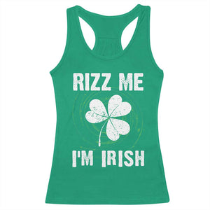 Funny St. Patrick's Day Racerback Tank Top Rizz Me I'm Irish TS09 Irish Green Print Your Wear