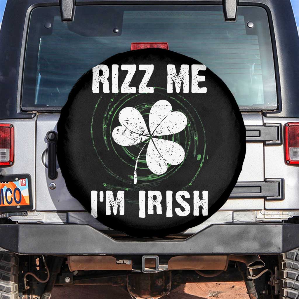 Funny St. Patrick's Day Spare Tire Cover Rizz Me I'm Irish TS09 No hole Black Print Your Wear