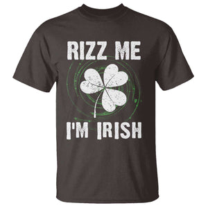 Funny St. Patrick's Day T Shirt Rizz Me I'm Irish TS09 Dark Chocolate Print Your Wear