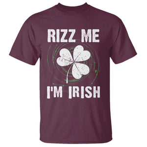 Funny St. Patrick's Day T Shirt Rizz Me I'm Irish TS09 Maroon Print Your Wear