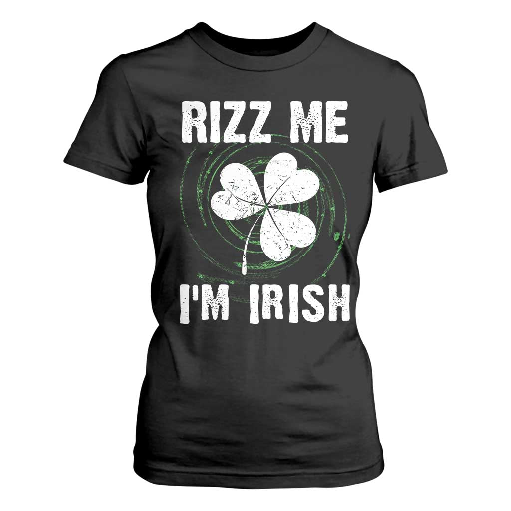 Funny St. Patrick's Day T Shirt For Women Rizz Me I'm Irish TS09 Black Print Your Wear