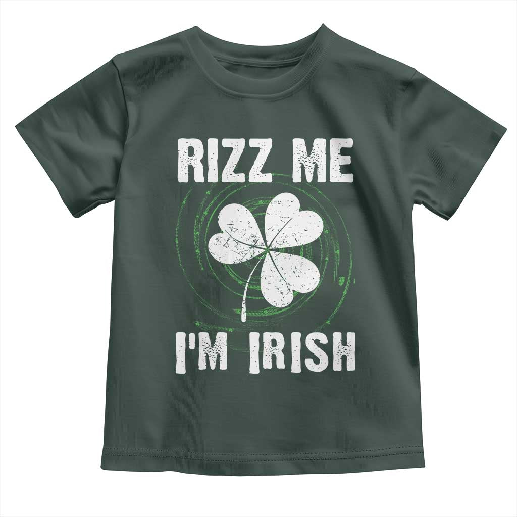 Funny St. Patrick's Day Toddler T Shirt Rizz Me I'm Irish TS09 Dark Forest Green Print Your Wear
