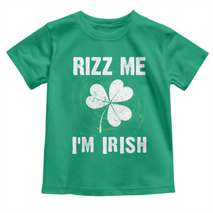 Funny St. Patrick's Day Toddler T Shirt Rizz Me I'm Irish TS09 Irish Green Print Your Wear