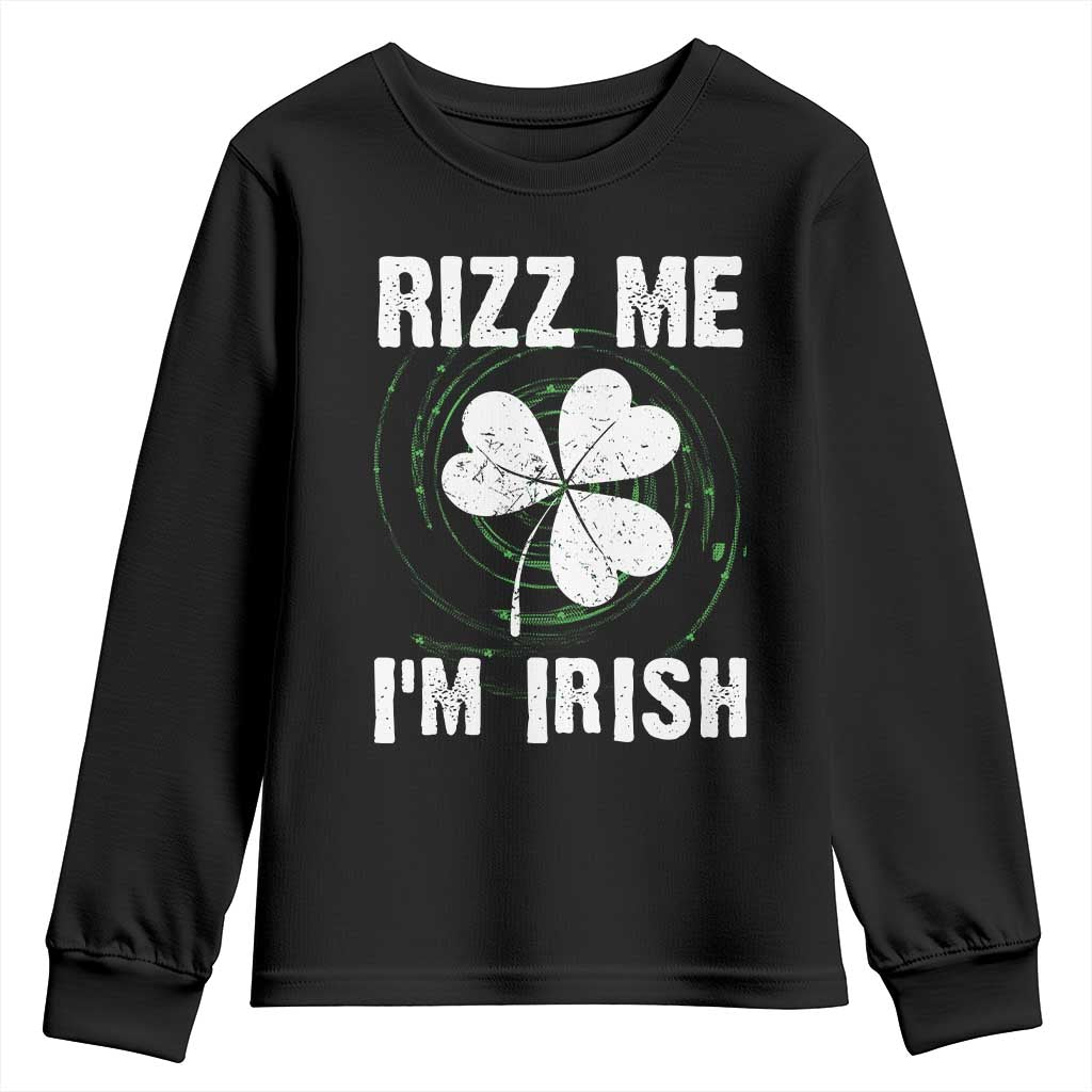 Funny St. Patrick's Day Youth Sweatshirt Rizz Me I'm Irish TS09 Black Print Your Wear
