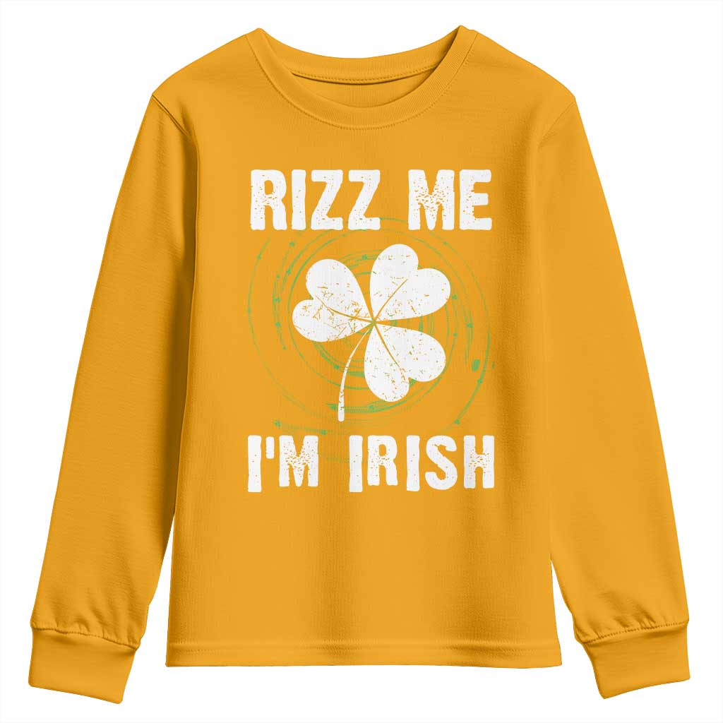 Funny St. Patrick's Day Youth Sweatshirt Rizz Me I'm Irish TS09 Gold Print Your Wear