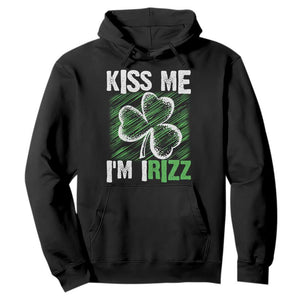 Funny St. Patrick's Day Hoodie Kiss Me I'm iRizz Shamrock TS09 Black Print Your Wear