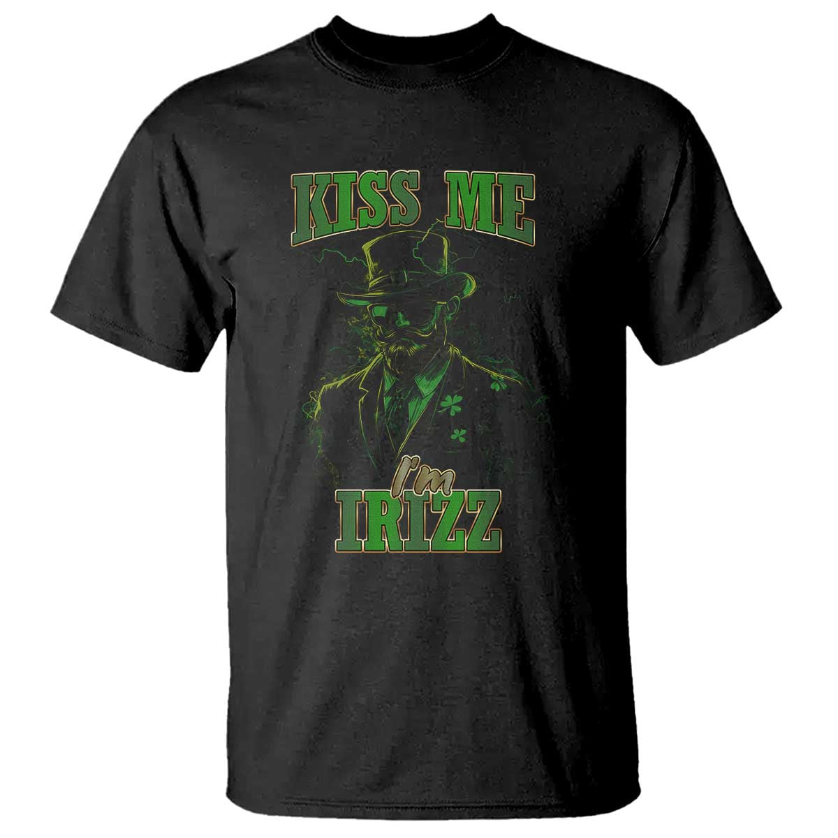 Funny St. Patrick's Day T Shirt Kiss Me I'm iRizz Cool Leprechaun TS09 Black Print Your Wear