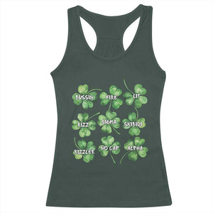 Funny St. Patrick's Day Racerback Tank Top Shamrock Lit Rizz Sigma Skibidi Rizzler No Cap Alpha TS09 Dark Forest Green Print Your Wear