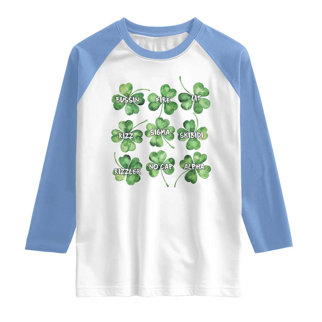 Funny St. Patrick's Day Raglan Shirt Shamrock Lit Rizz Sigma Skibidi Rizzler No Cap Alpha TS09 White Carolina Blue Print Your Wear