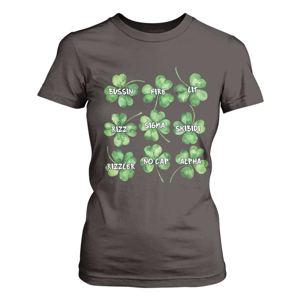 Funny St. Patrick's Day T Shirt For Women Shamrock Lit Rizz Sigma Skibidi Rizzler No Cap Alpha TS09 Dark Chocolate Print Your Wear