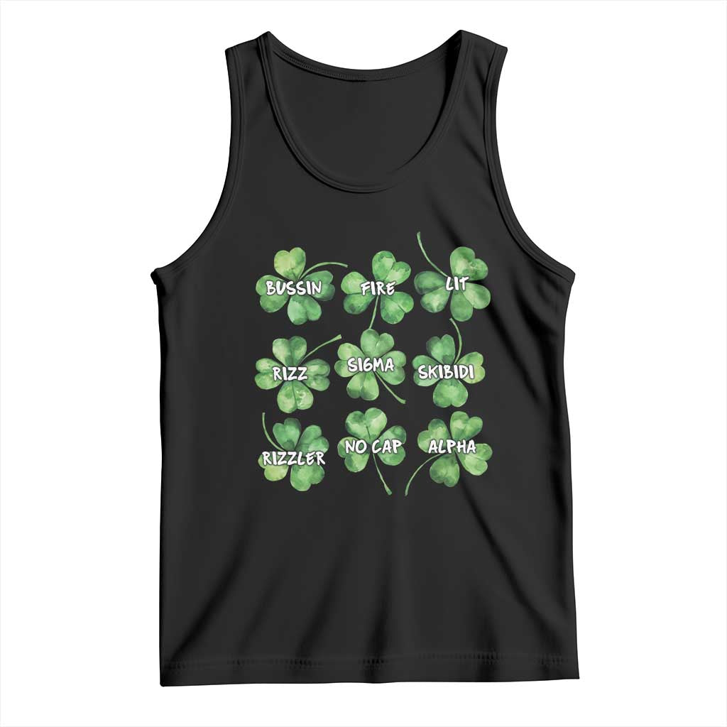 Funny St. Patrick's Day Tank Top Shamrock Lit Rizz Sigma Skibidi Rizzler No Cap Alpha TS09 Black Print Your Wear