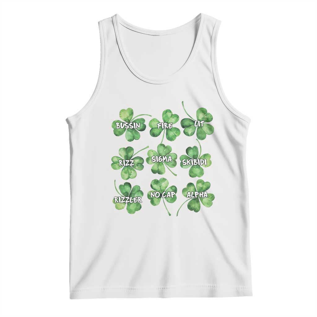 Funny St. Patrick's Day Tank Top Shamrock Lit Rizz Sigma Skibidi Rizzler No Cap Alpha TS09 White Print Your Wear