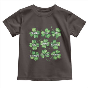 Funny St. Patrick's Day Toddler T Shirt Shamrock Lit Rizz Sigma Skibidi Rizzler No Cap Alpha TS09 Dark Chocolate Print Your Wear