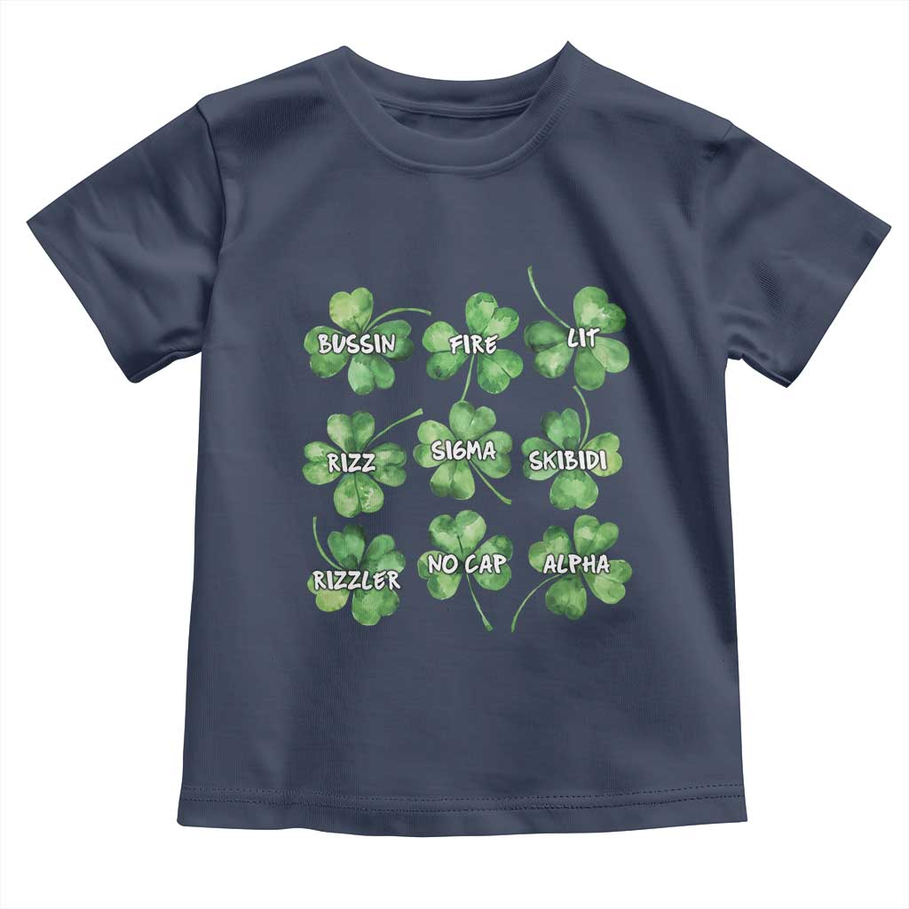 Funny St. Patrick's Day Toddler T Shirt Shamrock Lit Rizz Sigma Skibidi Rizzler No Cap Alpha TS09 Navy Print Your Wear