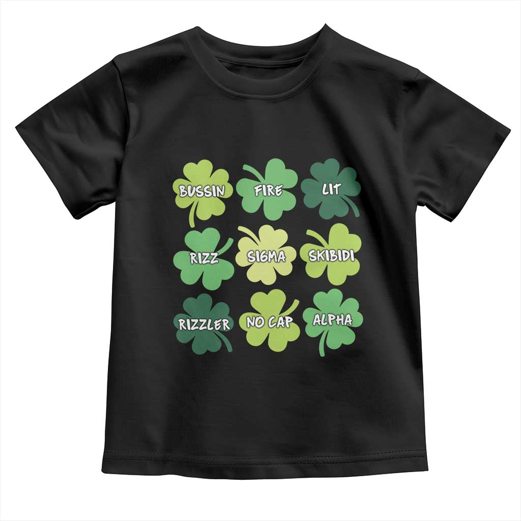 Funny St. Patrick's Day Toddler T Shirt Lit Rizz Sigma Skibidi Rizzler No Cap Alpha TS09 Black Print Your Wear