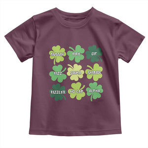Funny St. Patrick's Day Toddler T Shirt Lit Rizz Sigma Skibidi Rizzler No Cap Alpha TS09 Maroon Print Your Wear