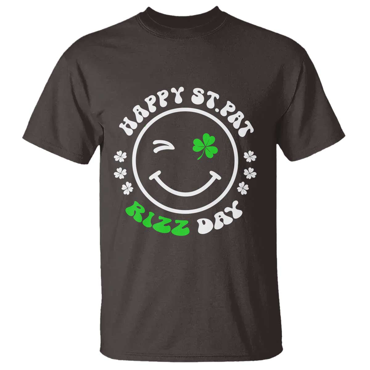 Funny St. Patrick's Day T Shirt Happy St Pat Rizz Day Shamrock Lucky Face TS09 Dark Chocolate Print Your Wear