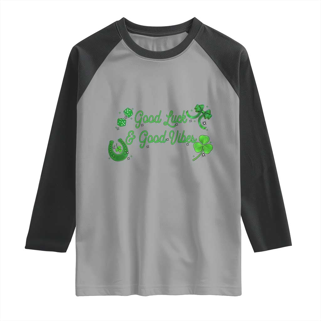 St. Patrick's Day Raglan Shirt Good Luck And Good Vibes Shamrock Coquette Bow TS09 Sport Gray Black Print Your Wear