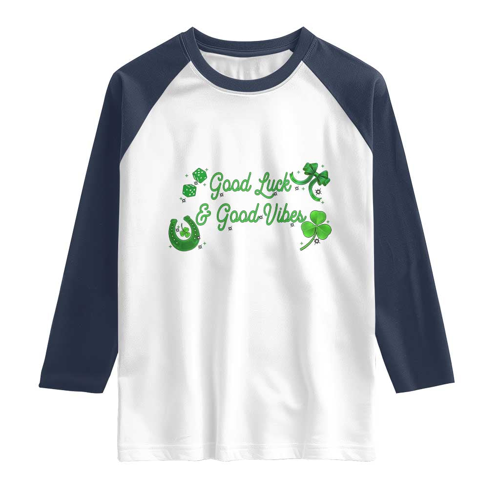 St. Patrick's Day Raglan Shirt Good Luck And Good Vibes Shamrock Coquette Bow TS09 White Navy Print Your Wear