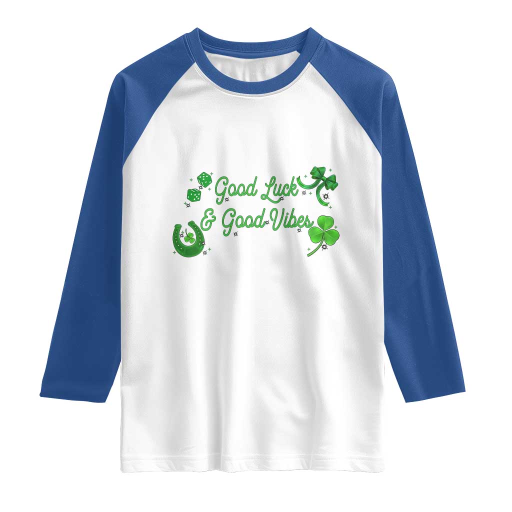 St. Patrick's Day Raglan Shirt Good Luck And Good Vibes Shamrock Coquette Bow TS09 White Royal Print Your Wear