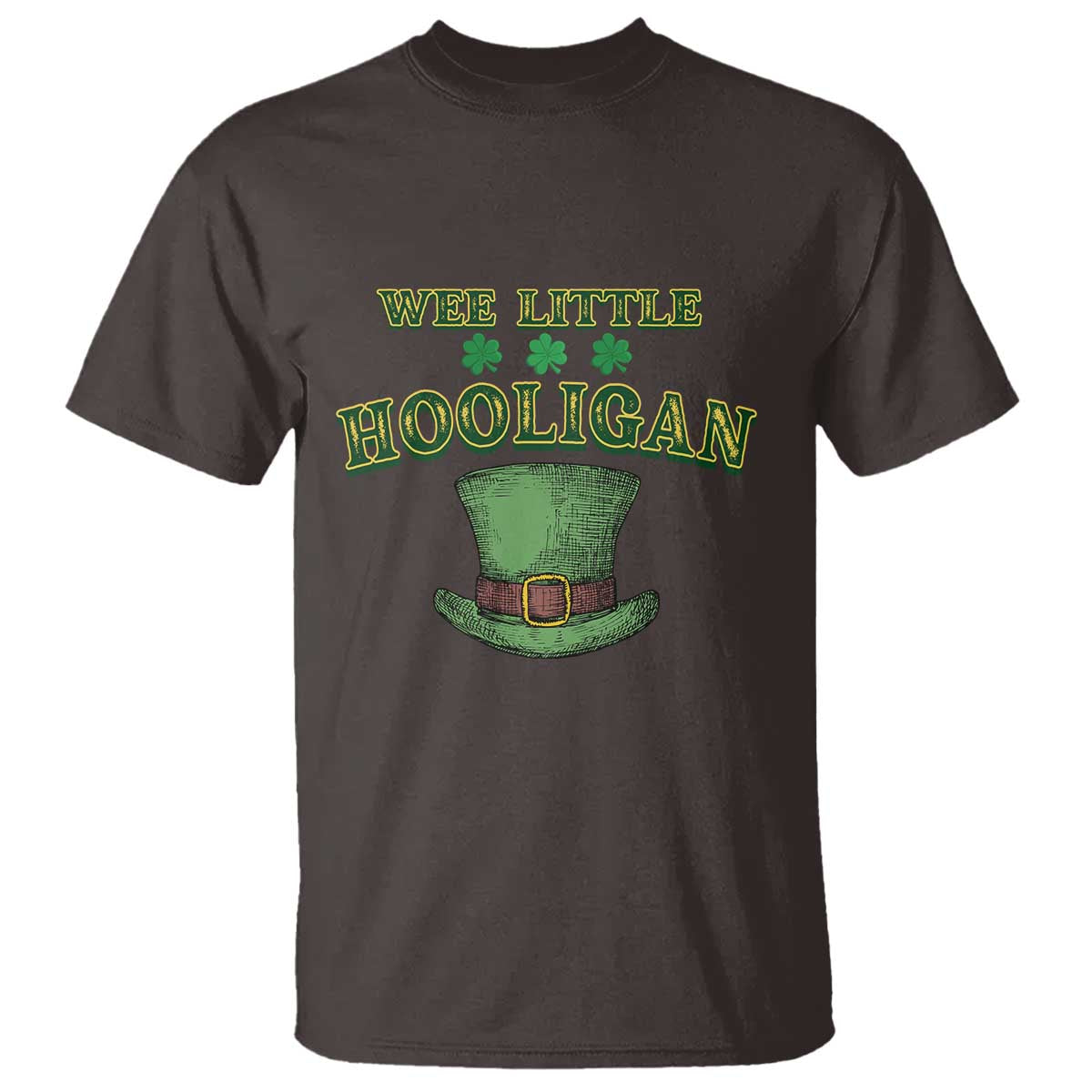 Funny St. Patrick's Day T Shirt Wee Little Hooligan Shamrock Leprechaun Hat TS09 Dark Chocolate Print Your Wear