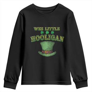 Funny St. Patrick's Day Youth Sweatshirt Wee Little Hooligan Shamrock Leprechaun Hat TS09 Black Print Your Wear