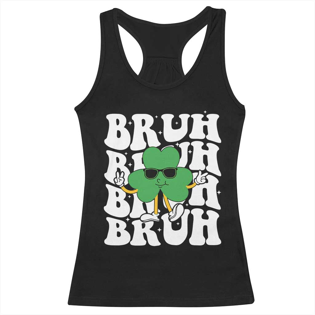 Funny St. Patrick's Day Bruh Racerback Tank Top TS09 Black Print Your Wear