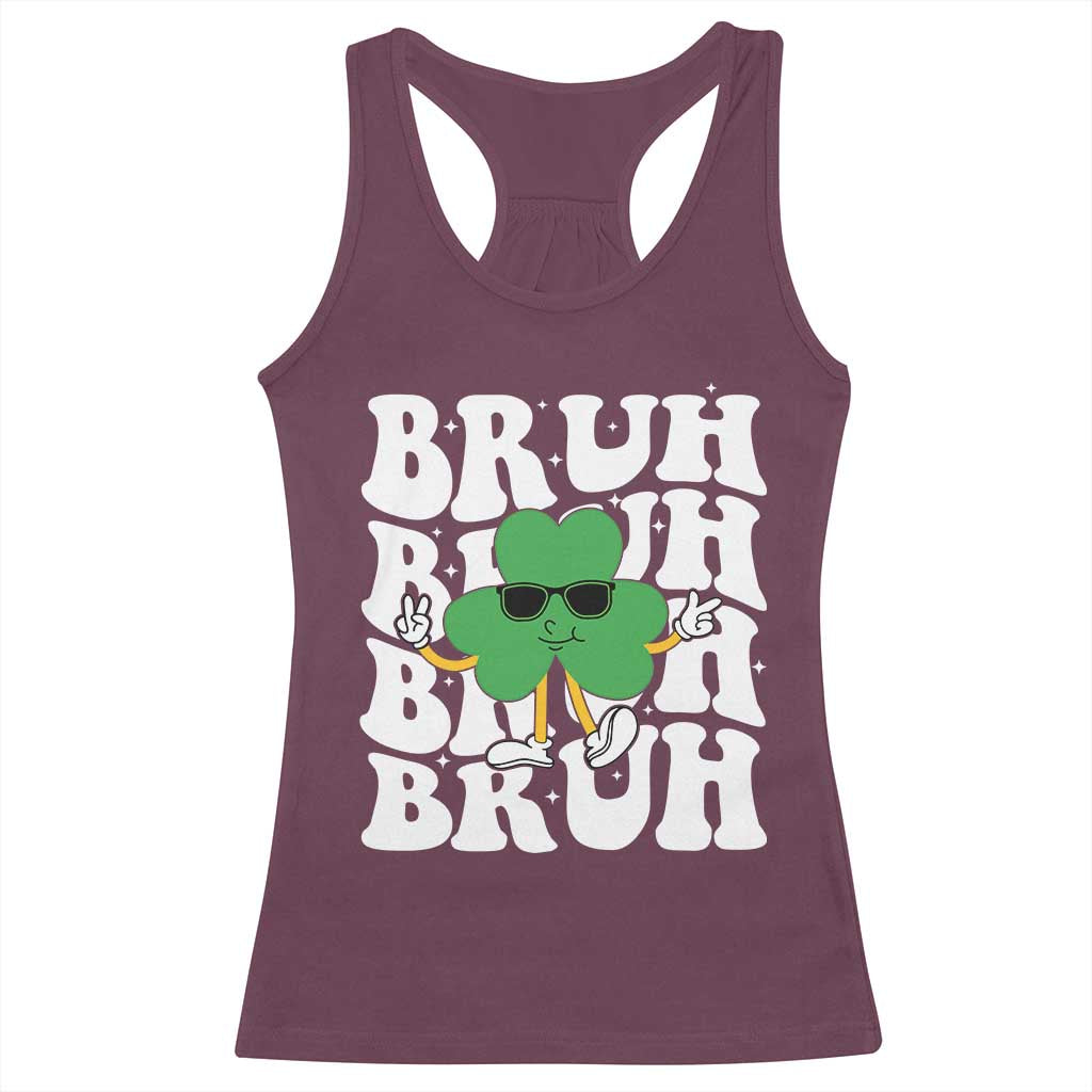Funny St. Patrick's Day Bruh Racerback Tank Top TS09 Maroon Print Your Wear