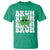 Funny St. Patrick's Day Bruh T Shirt TS09 Irish Green Print Your Wear