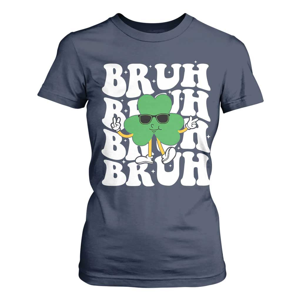 Funny St. Patrick's Day Bruh T Shirt For Women TS09 Navy Print Your Wear
