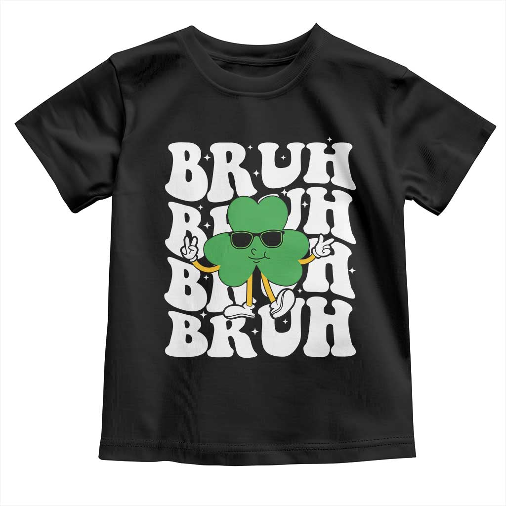Funny St. Patrick's Day Bruh Toddler T Shirt TS09 Black Print Your Wear