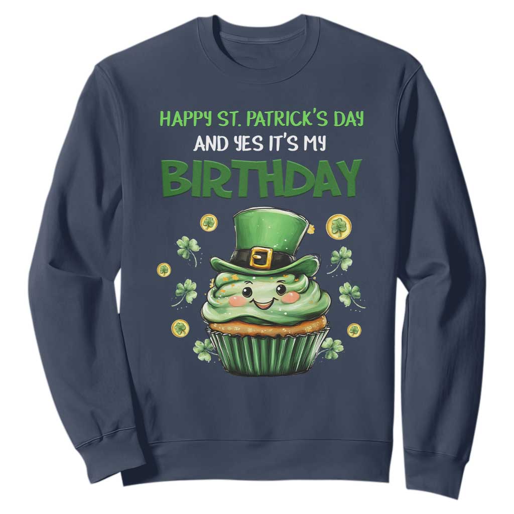 Funny St. Patrick's Day And Birthday Sweatshirt Shamrock Cupcake Leprechaun TS09 Navy Print Your Wear