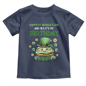 Funny St. Patrick's Day And Birthday Toddler T Shirt Shamrock Cupcake Leprechaun TS09 Navy Print Your Wear