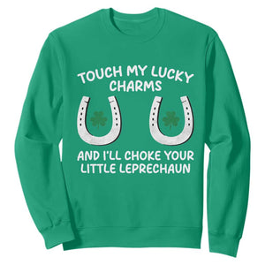 Funny St. Patrick's Day Sweatshirt Touch My Lucky Charm TS09 Irish Green Print Your Wear