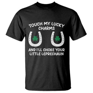 Funny St. Patrick's Day T Shirt Touch My Lucky Charm TS09 Black Print Your Wear