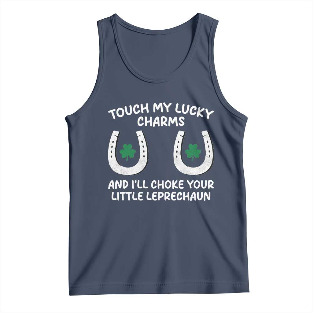 Funny St. Patrick's Day Tank Top Touch My Lucky Charm TS09 Navy Print Your Wear