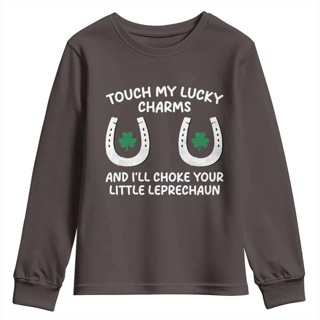 Funny St. Patrick's Day Youth Sweatshirt Touch My Lucky Charm TS09 Dark Chocolate Print Your Wear