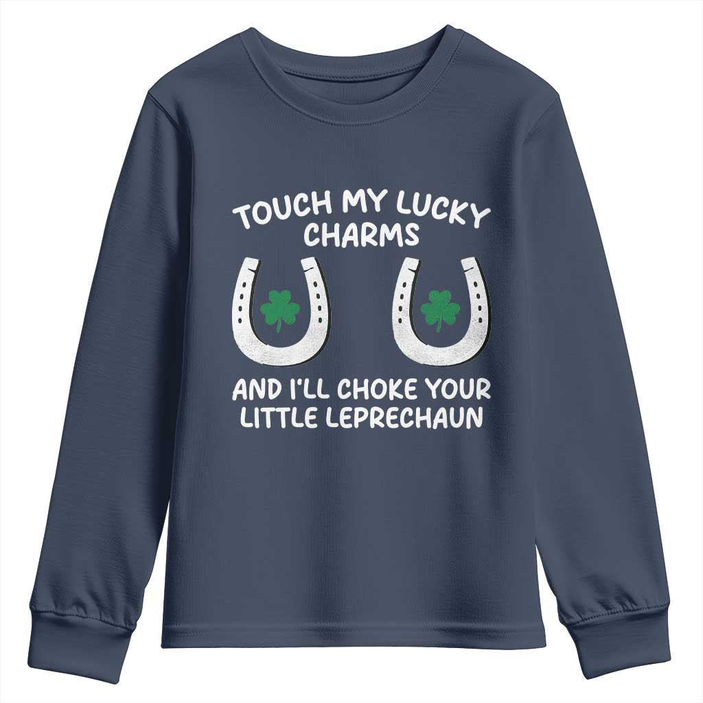 Funny St. Patrick's Day Youth Sweatshirt Touch My Lucky Charm TS09 Navy Print Your Wear