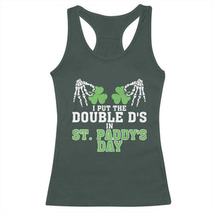 Funny St. Patrick's Day Racerback Tank Top Double Ds On St Paddys Day TS09 Dark Forest Green Print Your Wear