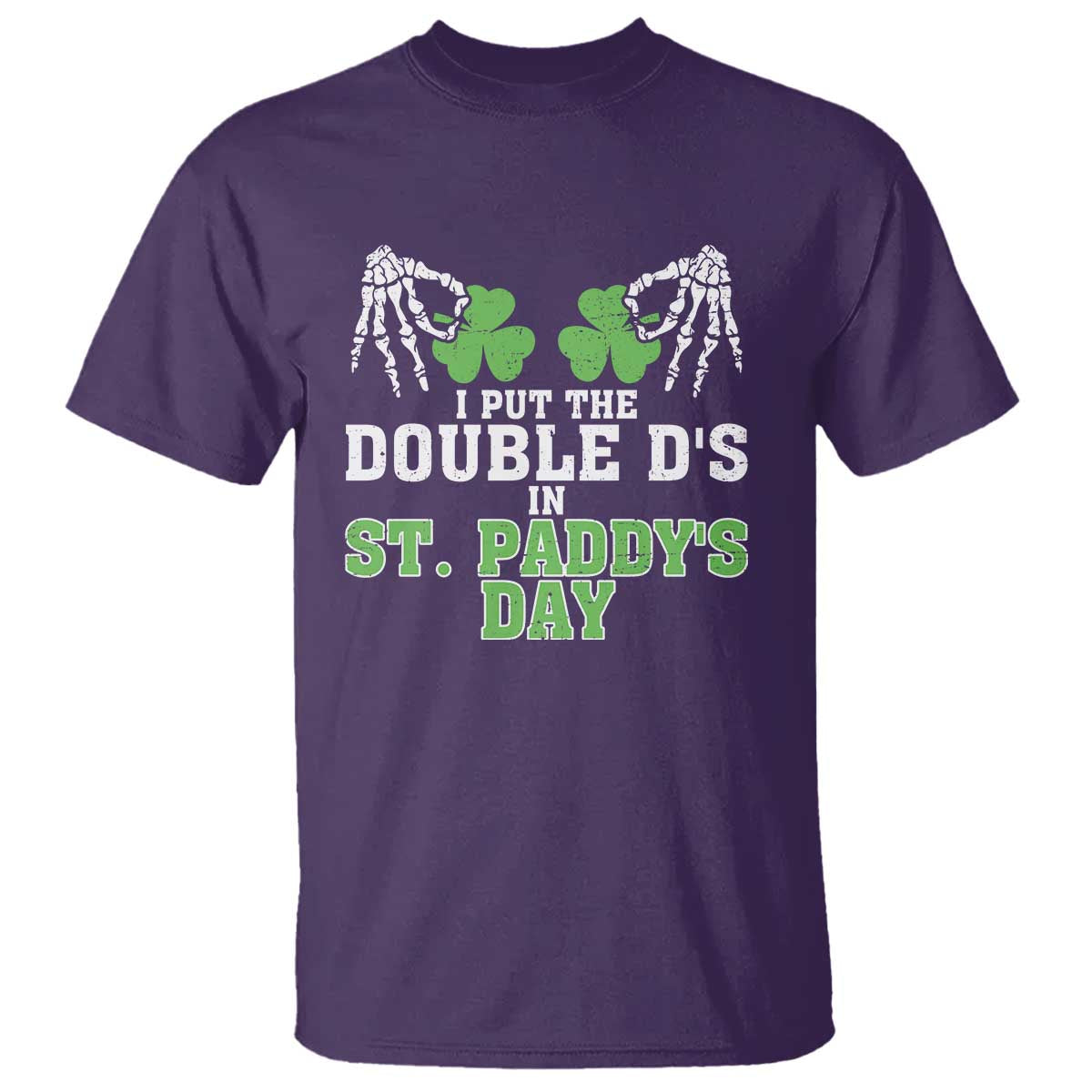 Funny St. Patrick's Day T Shirt Double Ds On St Paddys Day TS09 Purple Print Your Wear