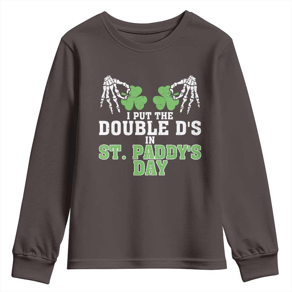 Funny St. Patrick's Day Youth Sweatshirt Double Ds On St Paddys Day TS09 Dark Chocolate Print Your Wear