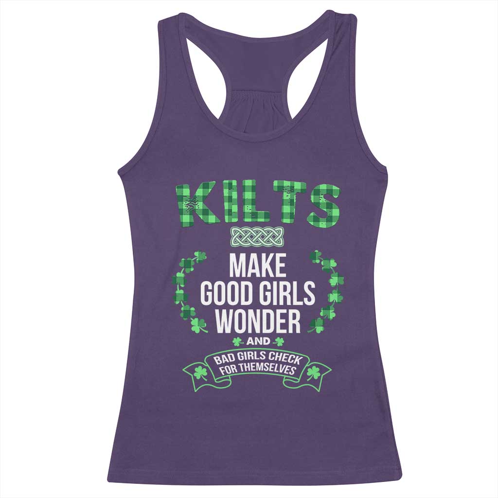 Funny Scots-Irish Kilts Racerback Tank Top Make Good Girls Wonder And Bad Girls Check For Themselves TS09 Purple Print Your Wear