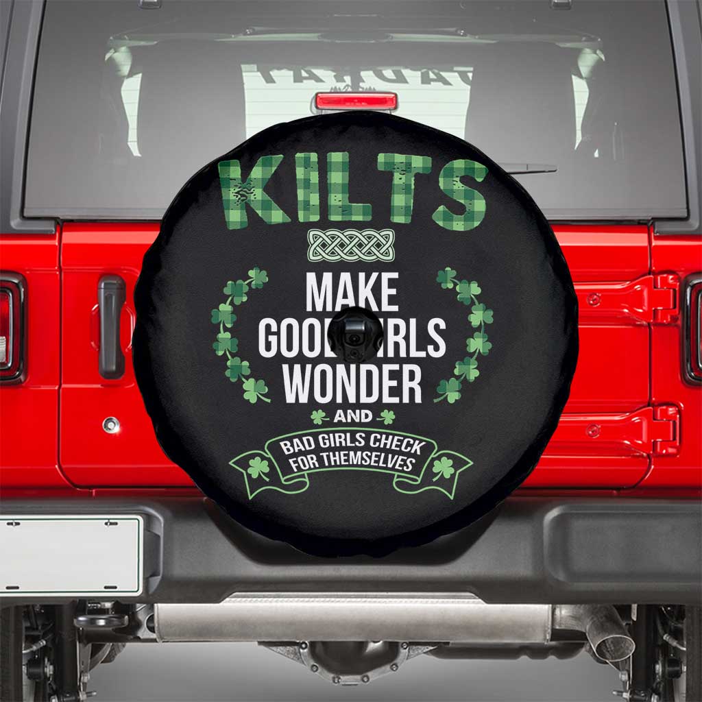 Funny Scots-Irish Kilts Spare Tire Cover Make Good Girls Wonder And Bad Girls Check For Themselves TS09 Black Print Your Wear