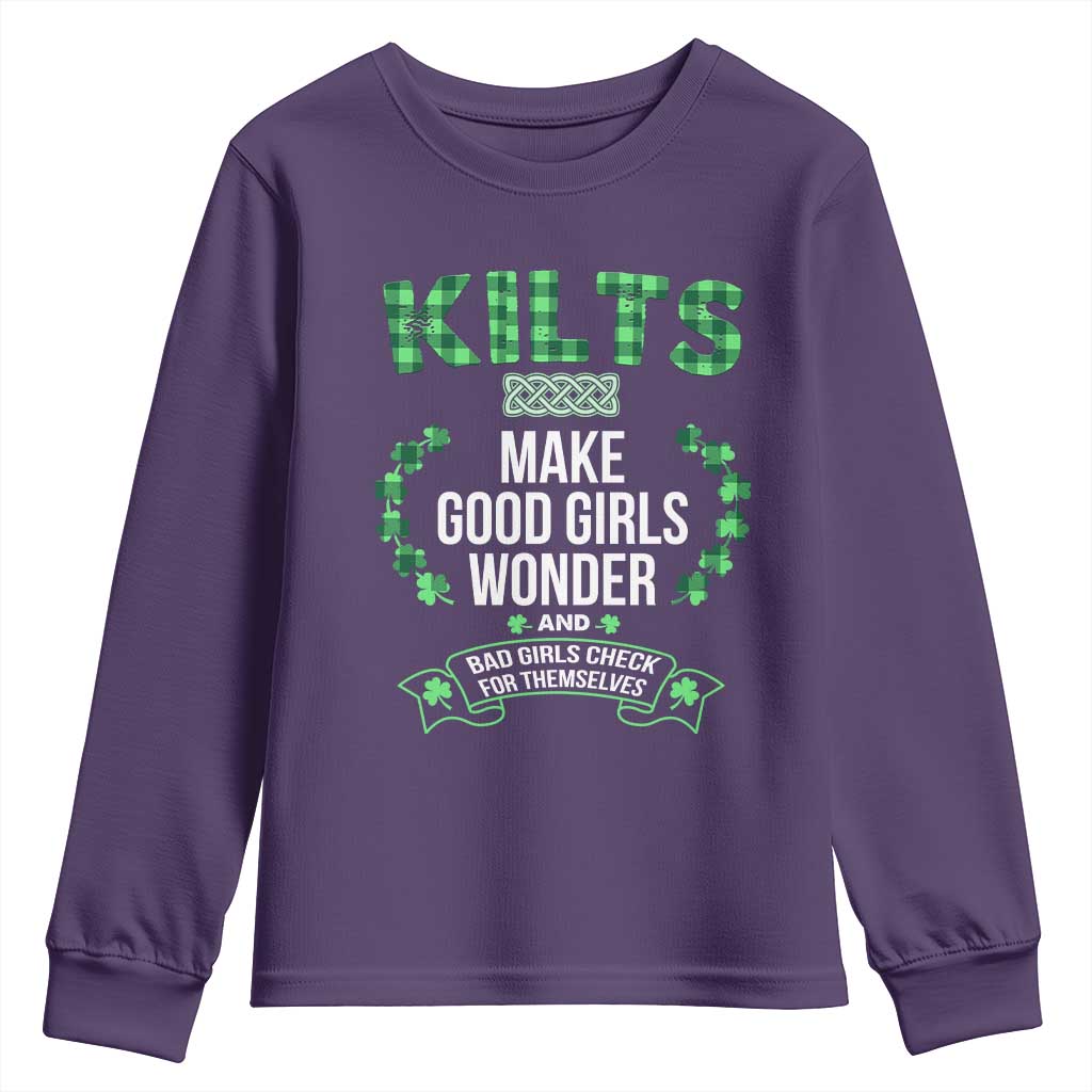 Funny Scots-Irish Kilts Youth Sweatshirt Make Good Girls Wonder And Bad Girls Check For Themselves TS09 Purple Print Your Wear