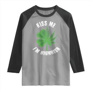 Funny St. Patrick's Day Cannabis Raglan Shirt Kiss Me I'm Highrish TS09 Sport Gray Black Print Your Wear