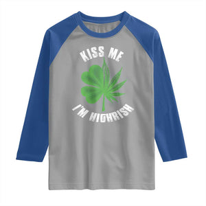 Funny St. Patrick's Day Cannabis Raglan Shirt Kiss Me I'm Highrish TS09 Sport Gray Royal Print Your Wear