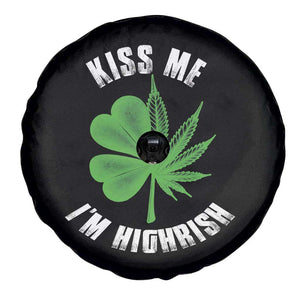Funny St. Patrick's Day Cannabis Spare Tire Cover Kiss Me I'm Highrish TS09 Print Your Wear